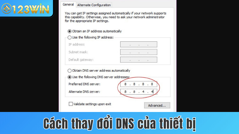 Hướng dẫn các bước thay đổi DNS của thiết bị